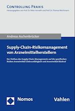 Aschenbrücker, A: Supply-Chain-Risikomanagement/Arzneimitt.