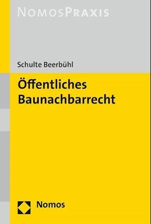 Offentliches Baunachbarrecht