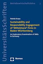 Sustainability and Responsibility Engagement of 'Mittelstand' Firms in Baden-Wurttemberg