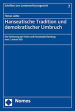 Hanseatische Tradition Und Demokratischer Umbruch