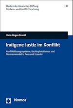 Indigene Justiz Im Konflikt