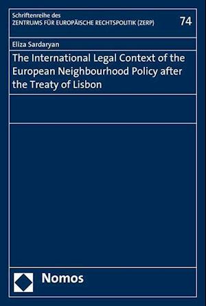 The International Legal Context of the European Neighbourhood Policy After the Treaty of Lisbon