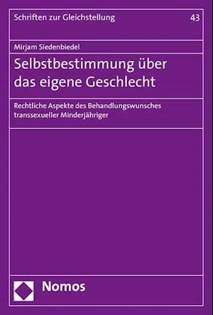 Selbstbestimmung über das eigene Geschlecht