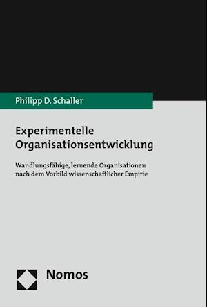 Experimentelle Organisationsentwicklung