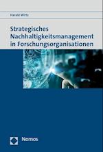 Strategisches Nachhaltigkeitsmanagement in Forschungsorganisationen