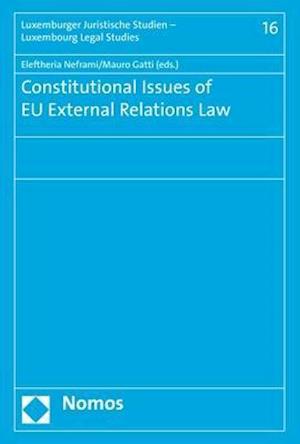 Constitutional Issues of Eu External Relations Law