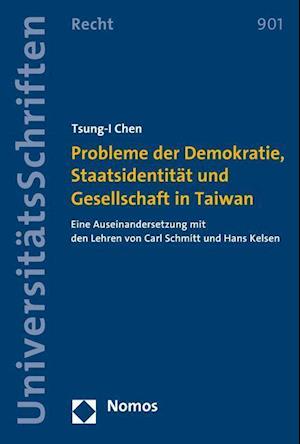 Probleme der Demokratie, Staatsidentität und Gesellschaft in Taiwan