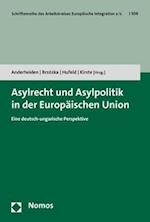 Asylrecht Und Asylpolitik in Der Europaischen Union