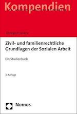 Zivil- Und Familienrechtliche Grundlagen Der Sozialen Arbeit
