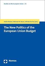 The New Politics of the European Union Budget
