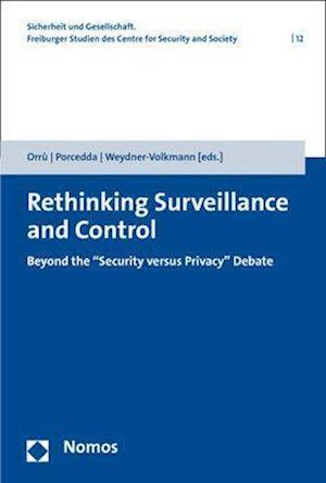 Rethinking Surveillance and Control