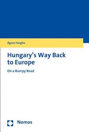 Hungary's Way Back to Europe