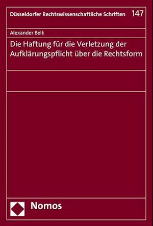 Die Haftung Fur Die Verletzung Der Aufklarungspflicht Uber Die Rechtsform