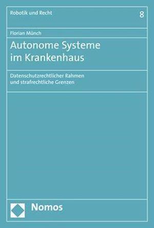 Autonome Systeme im Krankenhaus