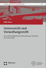 Unionsrecht Und Verwaltungsrecht