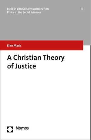 A Christian Theory of Justice