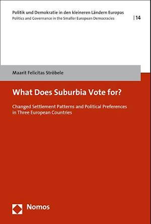 What Does Suburbia Vote For?