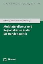 Multilateralismus Und Regionalismus in Der Eu-Handelspolitik