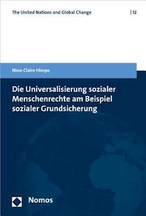 Die Universalisierung Sozialer Menschenrechte Am Beispiel Sozialer Grundsicherung