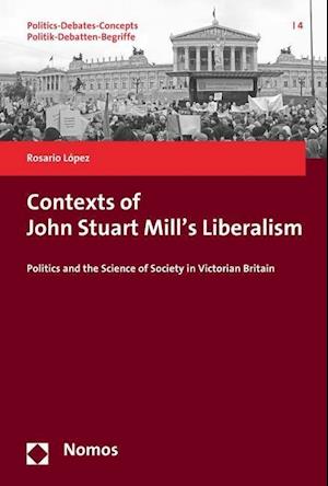 Contexts of John Stuart Mill's Liberalism