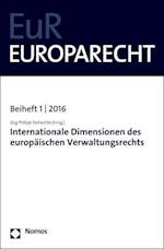 Internationale Dimensionen Des Europaischen Verwaltungsrechts