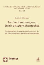 Tarifverhandlung Und Streik ALS Menschenrechte