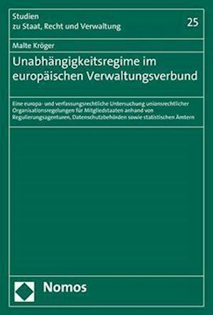 Unabhangigkeitsregime Im Europaischen Verwaltungsverbund