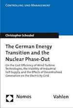 The German Energy Transition and the Nuclear Phase-Out