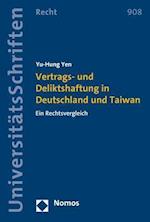 Vertrags- Und Deliktshaftung in Deutschland Und Taiwan