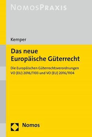 Das Neue Europaische Guterrecht