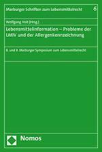 Lebensmittelinformation - Probleme der LMIV und der Allergenkennzeichnung