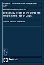 Legitimacy Issues of the European Union in the Face of Crisis