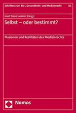 Selbst- Oder Bestimmt?