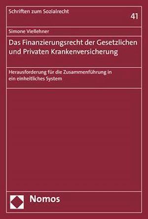 Das Finanzierungsrecht Der Gesetzlichen Und Privaten Krankenversicherung