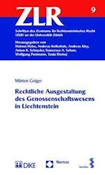 Rechtliche Ausgestaltung Des Genossenschaftswesens in Liechtenstein