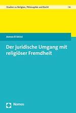 Der Juridische Umgang Mit Religioser Fremdheit