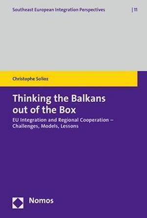 Thinking the Balkans Out of the Box