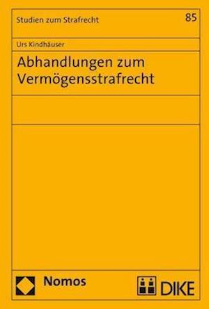 Abhandlungen Zum Vermogensstrafrecht