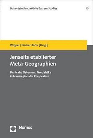 Jenseits etablierter Meta-Geographien