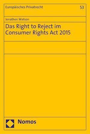 Das Right to Reject Im Consumer Rights ACT 2015