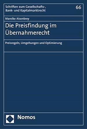 Die Preisfindung Im Ubernahmerecht