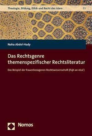 Das Rechtsgenre Themenspezifischer Rechtsliteratur