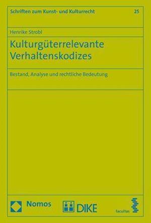 Kulturguterrelevante Verhaltenskodizes