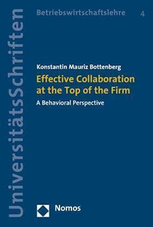 Effective Collaboration at the Top of the Firm