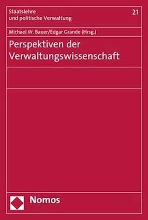 Perspektiven Der Verwaltungswissenschaft