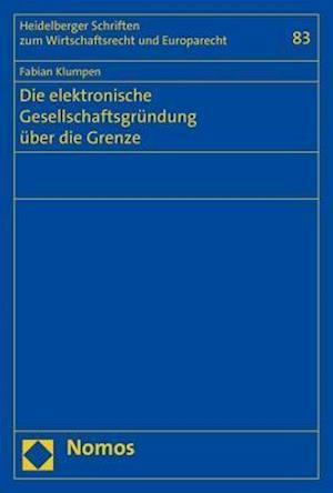 Die Elektronische Gesellschaftsgrundung Uber Die Grenze