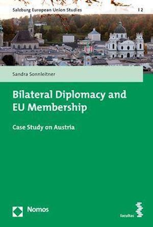 Bilateral Diplomacy and Eu Membership