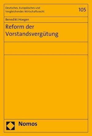 Reform Der Vorstandsvergutung