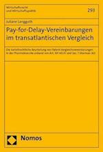 Pay-For-Delay-Vereinbarungen Im Transatlantischen Vergleich