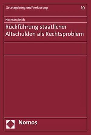 Ruckfuhrung Staatlicher Altschulden ALS Rechtsproblem